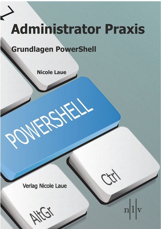Produktbild: Administrator Praxis - Grundlagen PowerShell
