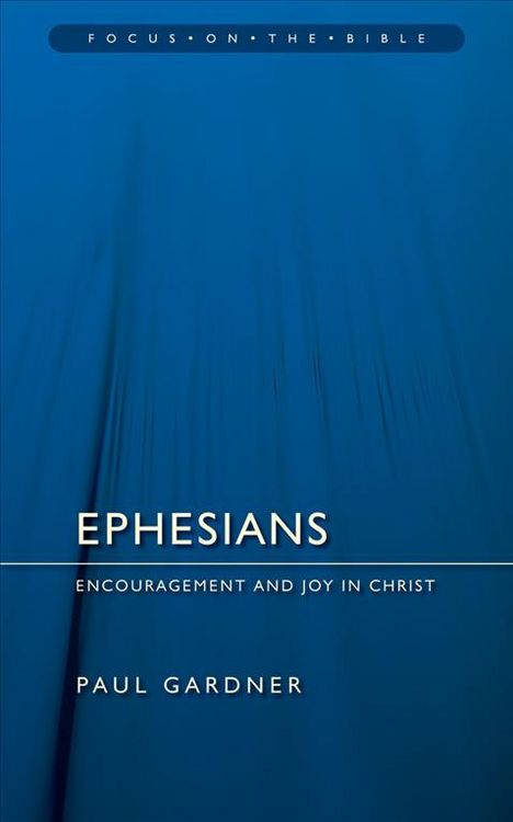Produktbild: Ephesians: Encouragement and Joy in Christ