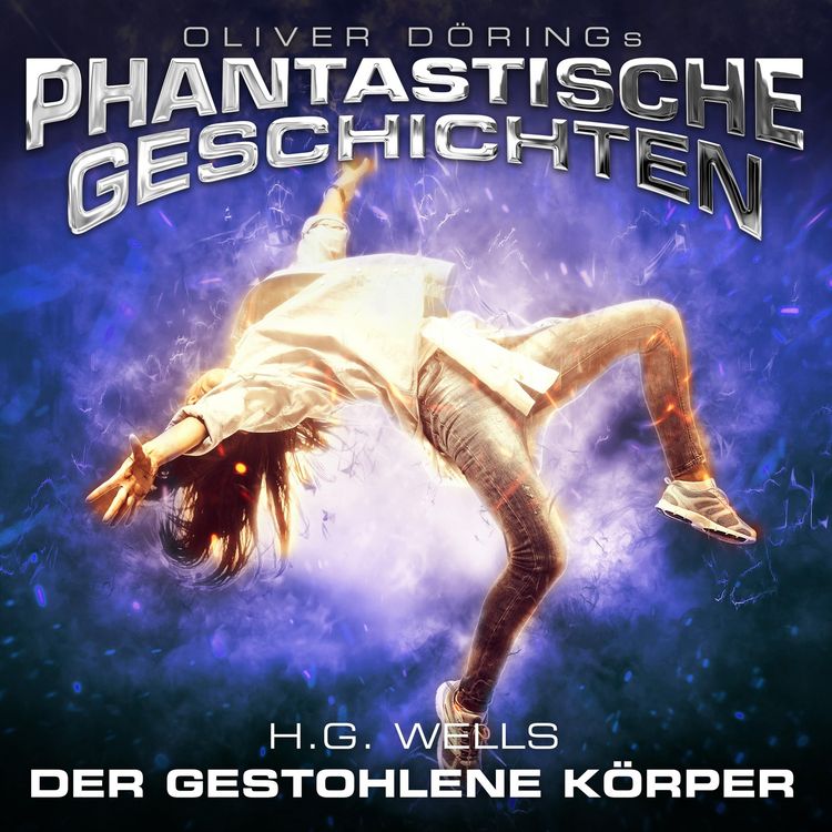 Produktbild: Phantastische Geschichten, Der gestohlene K&ouml;rper