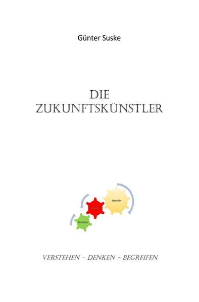Produktbild: Die Zukunftsk&uuml;nstler