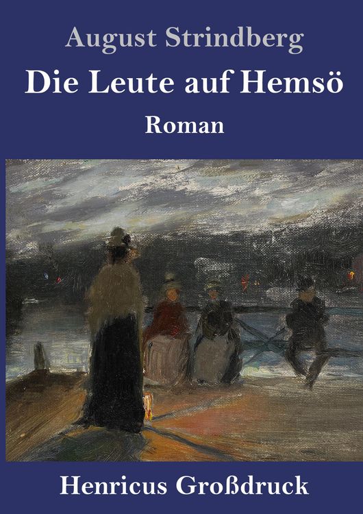 Produktbild: Die Leute auf Hems&ouml; (Gro&szlig;druck)