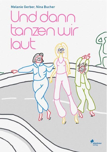 Produktbild: Und dann tanzen wir laut