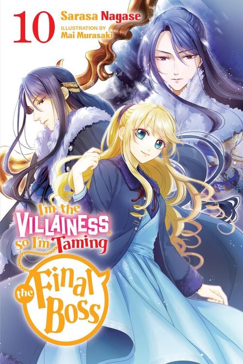 Produktbild: I'm the Villainess, So I'm Taming the Final Boss, Vol. 10 (Light Novel)