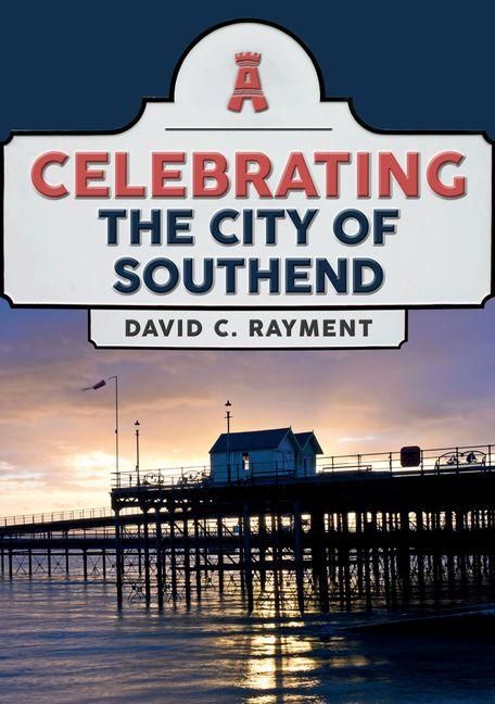 Produktbild: Celebrating the City of Southend