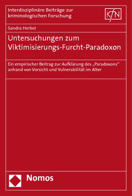 Produktbild: Untersuchungen zum Viktimisierungs-Furcht-Paradoxon