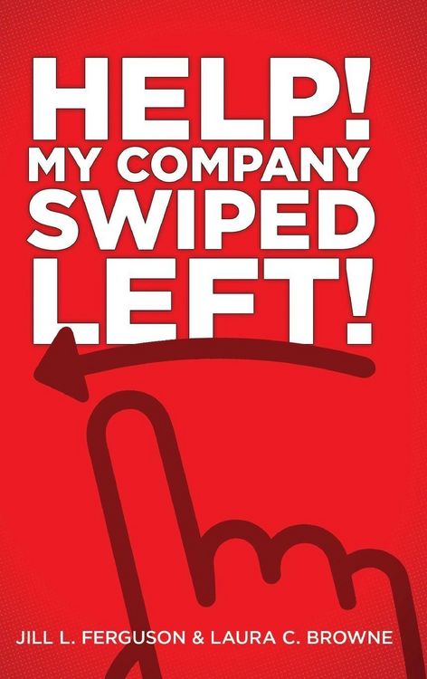 Produktbild: Help! My Company Swiped Left!