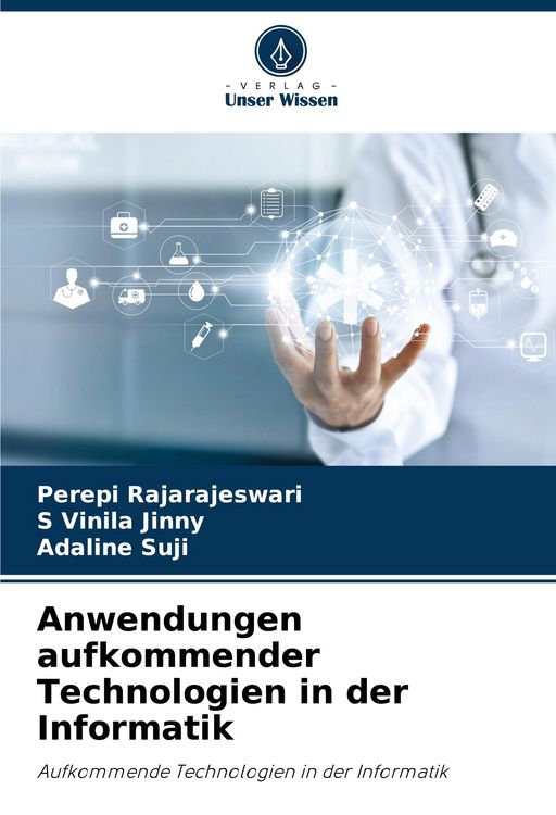Produktbild: Anwendungen aufkommender Technologien in der Informatik
