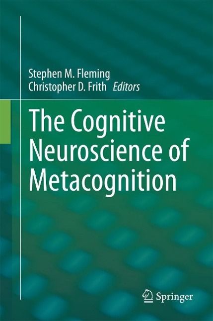 Produktbild: The Cognitive Neuroscience of Metacognition