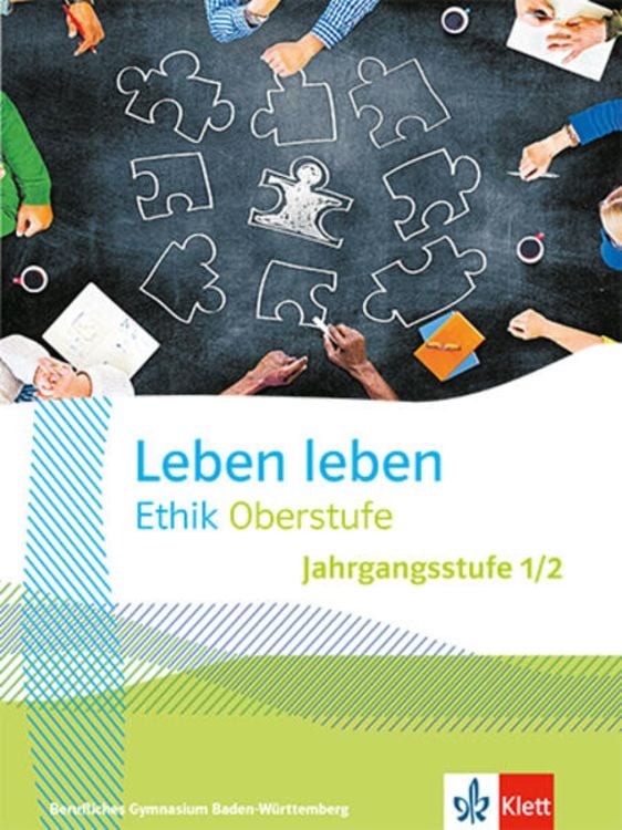Produktbild: Leben leben Ethik Oberstufe Jahrgangsstufe 1/2. Ausgabe Baden-W&uuml;rttemberg Berufliche Gymnasien