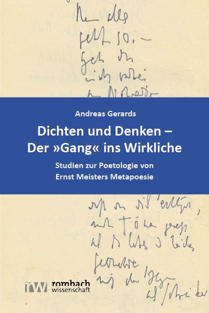 Produktbild: Dichten und Denken &ndash; Der &raquo;Gang&laquo; ins Wirkliche