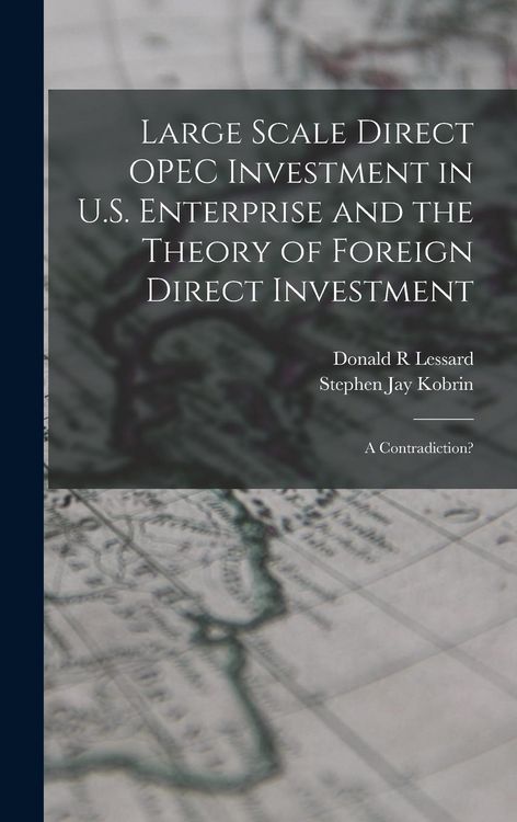 Produktbild: Large Scale Direct OPEC Investment in U.S. Enterprise and the Theory of Foreign Direct Investment