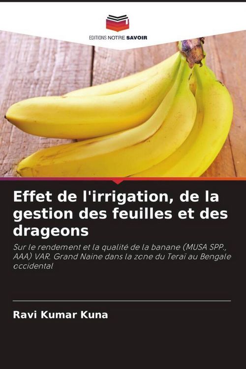 Produktbild: Effet de l'irrigation, de la gestion des feuilles et des drageons