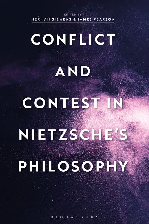 Produktbild: Conflict and Contest in Nietzsche's Philosophy