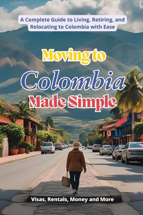 Produktbild: Moving to Colombia Made Simple