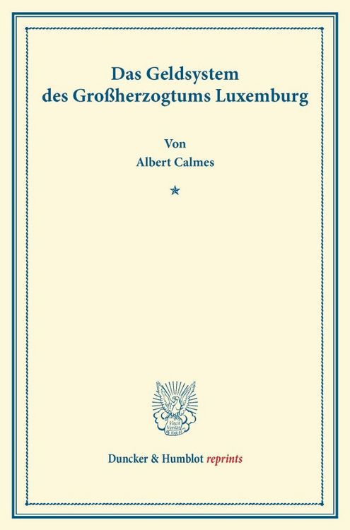 Produktbild: Das Geldsystem des Gro&szlig;herzogtums Luxemburg.