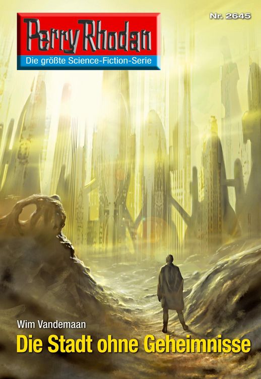 Produktbild: Perry Rhodan 2645: Die Stadt ohne Geheimnisse