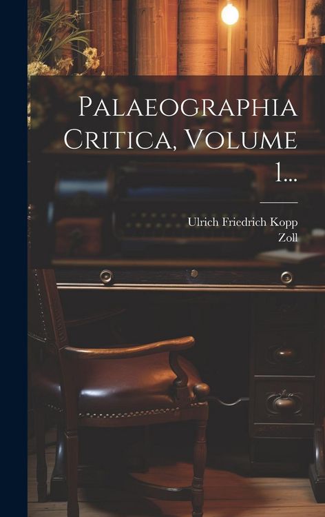 Produktbild: Palaeographia Critica, Volume 1...
