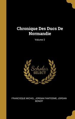 Produktbild: Chronique Des Ducs De Normandie; Volume 2