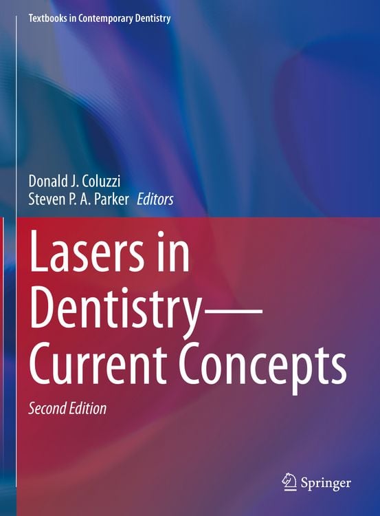 Produktbild: Lasers in Dentistry&mdash;Current Concepts