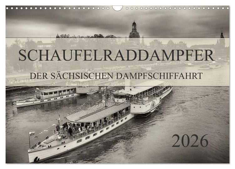 Produktbild: Schaufelraddampfer der S&auml;chsischen Dampfschiffahrt (Wandkalender 2026 DIN A3 quer), CALVENDO Monatskalender