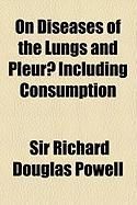 Produktbild: On Diseases of the Lungs and Pleurae Including Consumption