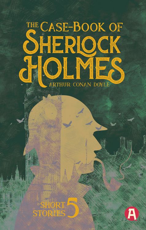 Produktbild: The Case-Book of Sherlock Holmes. Arthur Conan Doyle (englische Ausgabe)