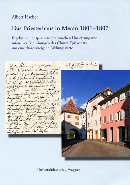 Produktbild: Das Priesterhaus in Meran 1801-1807