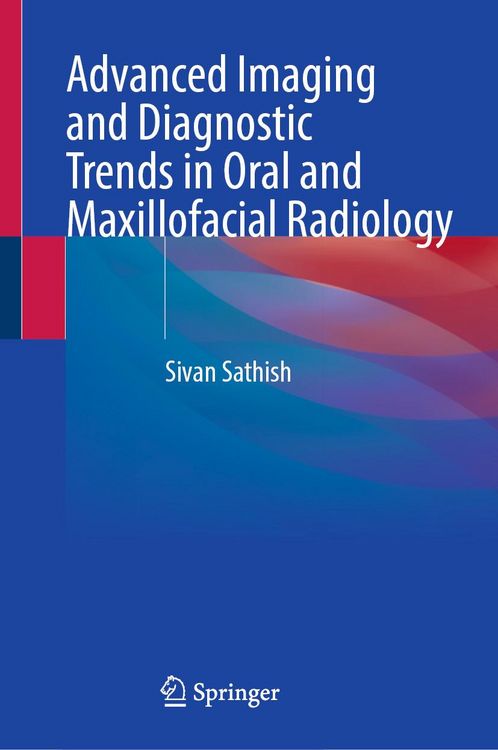 Produktbild: Advanced Imaging and Diagnostic Trends in Oral and Maxillofacial Radiology