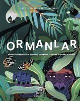 Produktbild: Ormanlar - D&uuml;nya &Uuml;zerindeki Balta Girmemis Ormanlar, Korular ve Dogal Rezervler