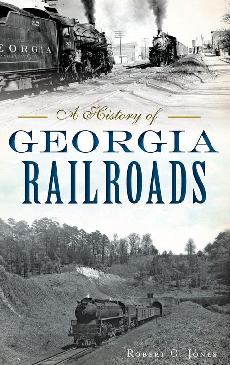 Produktbild: A History of Georgia Railroads
