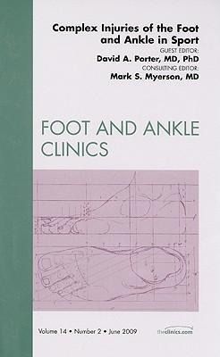 Produktbild: Complex Injuries of the Foot and Ankle in Sport, an Issue of Foot and Ankle Clinics