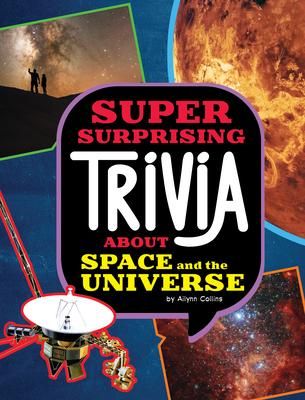 Produktbild: Super Surprising Trivia about Space and the Universe