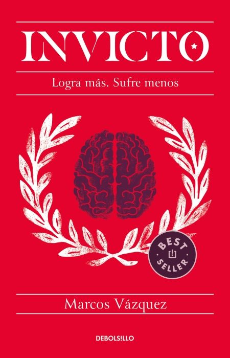 Produktbild: Invicto: Logra M&aacute;s, Sufre Menos / Undefeated: Achieve More and Suffer Less