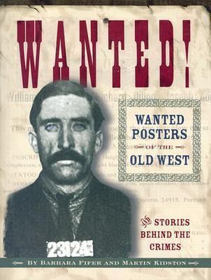 Produktbild: Wanted! Wanted Posters of the Old West