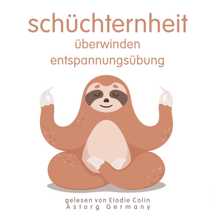 Produktbild: Sch&uuml;chternheit &uuml;berwinden Entspannungs&uuml;bung