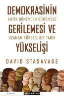 Produktbild: Demokrasinin Gerilemesi Ve Y&uuml;kselisi - Antik D&ouml;nemden G&uuml;n&uuml;m&uuml;ze Uzanan K&uuml;resel Bir Tarih