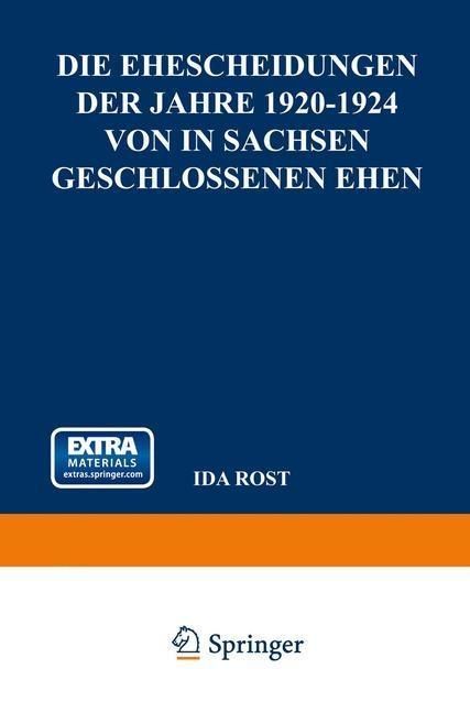 Produktbild: Die Ehescheidungen der Jahre 1920-1924 von in Sachsen Geschlossenen Ehen