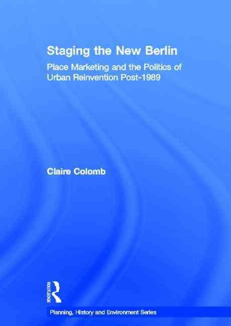 Produktbild: Colomb, C: Staging the New Berlin