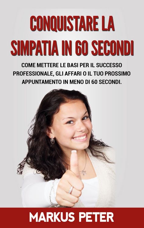 Produktbild: Conquistare la Simpatia in 60 Secondi