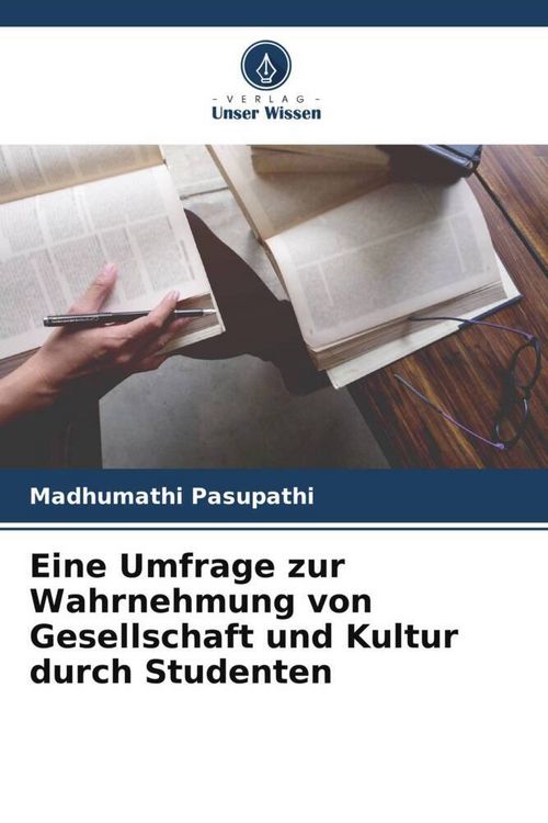 Produktbild: Eine Umfrage zur Wahrnehmung von Gesellschaft und Kultur durch Studenten