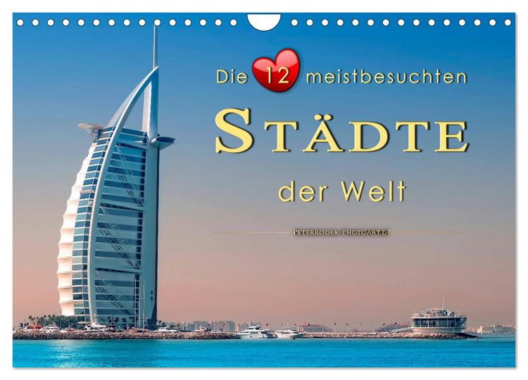 Produktbild: Die 12 meistbesuchten St&auml;dte der Welt (Wandkalender 2026 DIN A4 quer), CALVENDO Monatskalender