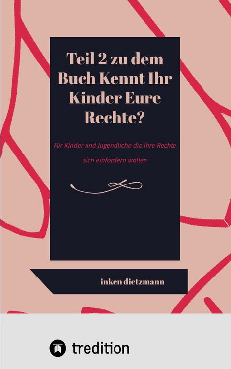 Produktbild: Teil 2 zu dem Buch Kennt Ihr Kinder Eure Rechte?