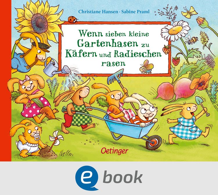 Produktbild: Wenn sieben kleine Gartenhasen zu K&auml;fern und Radieschen rasen
