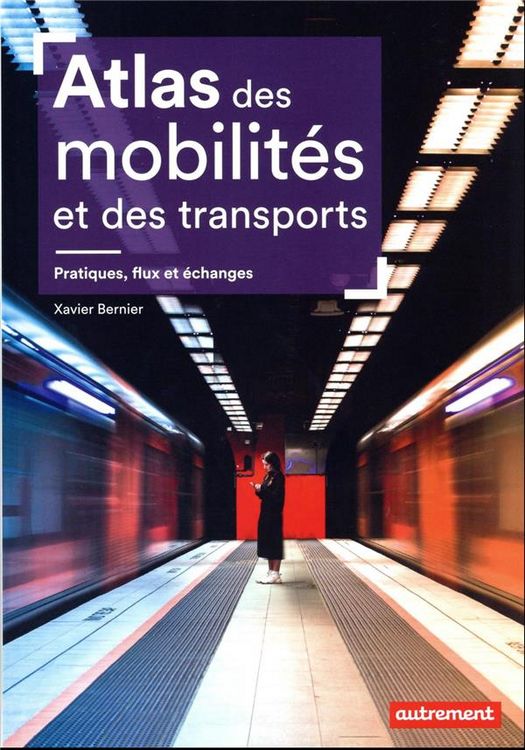 Produktbild: Atlas des mobilit&eacute;s et des transports
