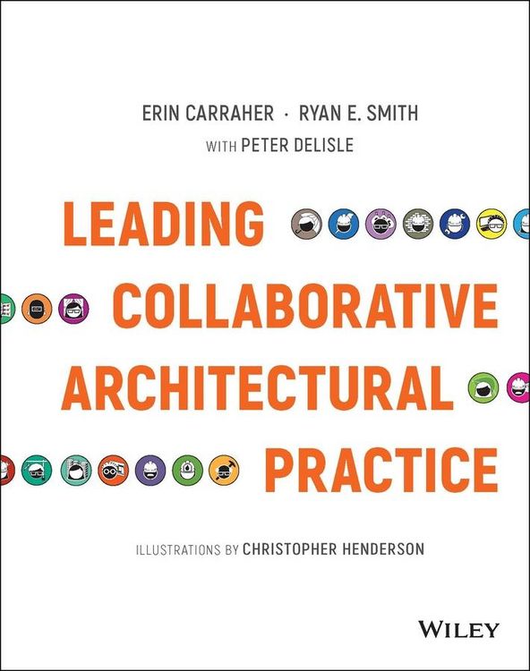 Produktbild: Leading Collaborative Architectural Practice