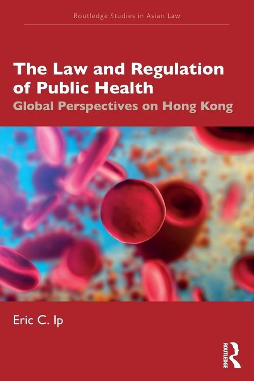 Produktbild: The Law and Regulation of Public Health