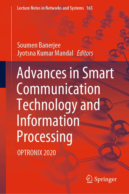 Produktbild: Advances in Smart Communication Technology and Information Processing