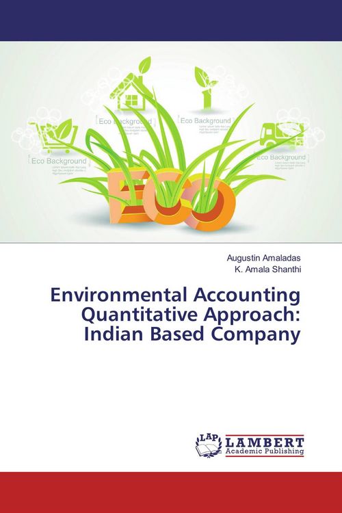 Produktbild: Environmental Accounting Quantitative Approach: Indian Based Company