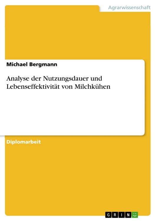 Produktbild: Analyse der Nutzungsdauer und Lebenseffektivit&auml;t von Milchk&uuml;hen