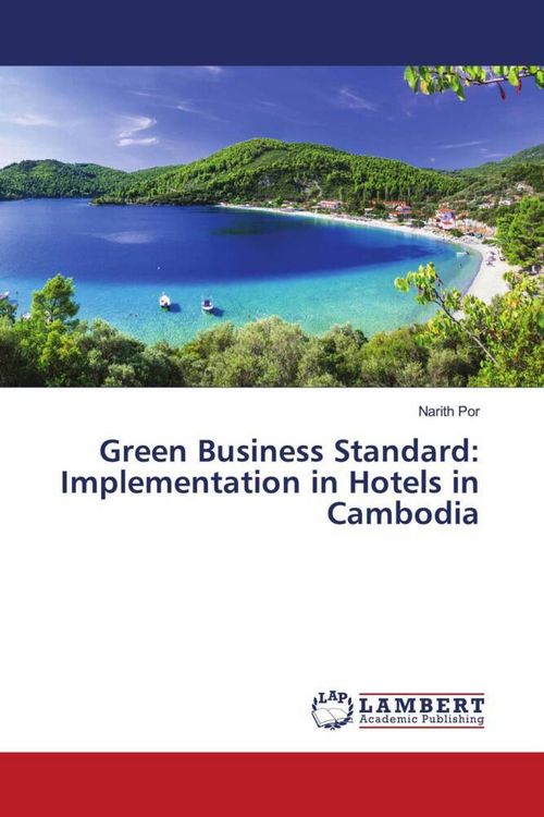 Produktbild: Green Business Standard: Implementation in Hotels in Cambodia